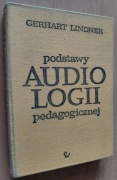 Podstawy audiologii pedagogicznej – Gerhart Lindner