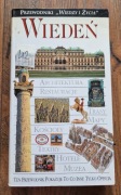 Wiedeń przewodnik - pokazuje to co inne tylko opisują 1995r WiŻ