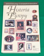 Historia Europy opracowana przez 12 europejskich historyków