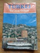 Turkei Tor zum Orient Turhan Can j. niemiecki