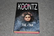Tik Tak Tik-Tak - Dean Koontz wyd Świat Książki twarda oprawa BDB-