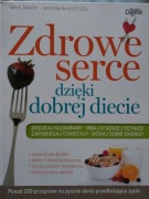 Zdrowe Serce dzięki dobrej diecie 