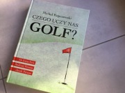 czego uczy nas golf, michał kopczewski