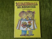 M. Kownacka - Kukuryku na ręczniku