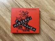 Stare Dobre Małżeństwo " Maszeruj z chamem " 2011