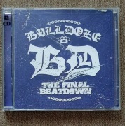 Bulldoze – The Final Beatdown CD + DVD