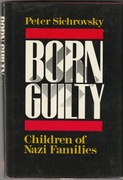 Born Guilty: Children of Nazi Families