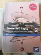 Zrozumieć fizykę 2. Podręcznik dla liceum ogólnokształcącego i technikum