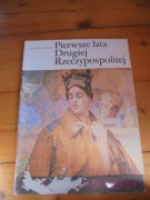 Pierwsze lata Drugiej Rzeczypospolitej A.Garlicki