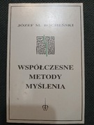 Józef M. Bocheński - Współczesne metody myślenia 