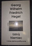 Ustrój Niemiec i inne pisma polityczne Georg Wilhelm Friedrich Hegel