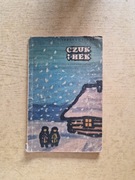 Książka opowiadanie Czuk i Hek, autor Arkady Gajdar