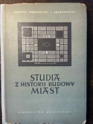 Studia Z Historii Budowy Miast Warszawa 1955 