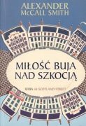 Miłość buja nad Szkocją Alexander McCall Smith