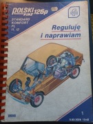 Reguluję i naprawiam Polski Fiat 126p. 