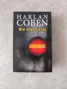 Harlan Coben - "Nie odpuszczaj"