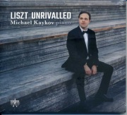 Michael Kaykov - Liszt Unrivalled cd nowy folia