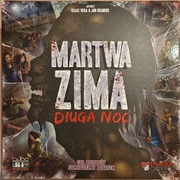 MARTWA ZIMA DŁUGA NOC