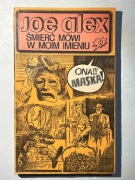 Joe Alex - Śmierć mówi w moim imieniu