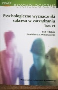 S. Witkowski, Psychologiczne wyznaczniki sukcesu w zarządzaniu 