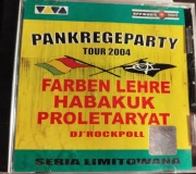 Pankregeparty Tour 2004-Proletaryat ,Farben Lehre,Habakuk
