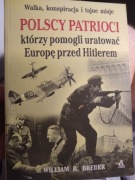 Polscy patrioci którzy pomogli uratować Breuer