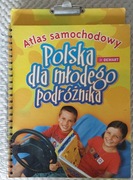 Polska dla młodego podróżnika. Atlas samochodowy