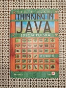 Thinking in JAVA. Edycja polska. Wydanie IV. Bruce Eckel 