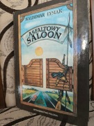ASFALTOWY SALOON. WALDEMAR ŁYSIAK