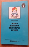 Jeśli dziecko źle czyta i pisze_Barbara Sawa 