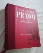 Encyklopedia Prawo nie tylko dla prawników 