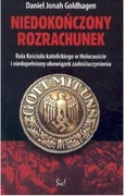 Niedokończony rozrachunek. Rola kościoła katolickiego w Holocauście