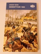 SIEMIATYCZE 1863  Ernest Szum - historyczne bitwy 