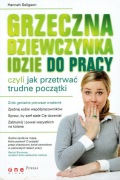 H. Seligson - Grzeczna dziewczyna idzie do pracy