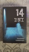 ,,14 DNI,, Krzysztof Grabarczyk. Powieść kryminalno-sensacyjna. 