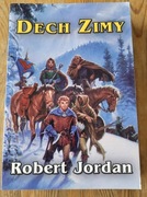 Dech Zimy - Robert Jordan. Koło Czasu Tom 9