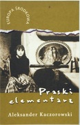 A.Kaczorowski PRASKI ELEMENTARZ