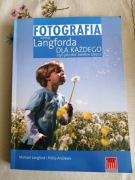 Fotografia według Langforda dla każdego czyli jak robić świetne zdjęcia 