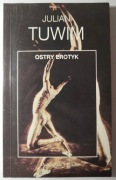 Ostry erotyk - Julian Tuwim 