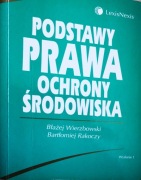 B. Wierzbowski, Podstawy prawa ochrony środowiska cz 2