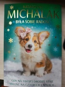 Była sobie radość - K. Michalak