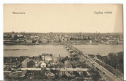 Warszawa Ogólny widok – Most Kierbedzia, Wisła, wyd. A. Lothowski Łódź