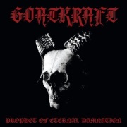 GOATKRAFT - Prophet of Eternal Damnation Lp. Beherit Proclamation 