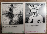 Zjedz ślimaka, M. Gołąbek, Życie drzewa nocą, T. Truszkowska   