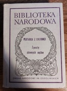 Plutarch z Cheronei - Żywoty sławnych mężów, BN