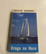 Krzysztof Baranowski Droga na Horn Wydanie 2 1975