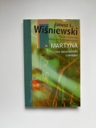 Książka Martyna i inne opowiadania o miłości Janusz L.Wiśniewski