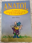 Anatol jako tajemniczy ekspert Eve Titus