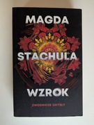 Magda Stachula "Wzrok"