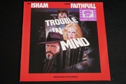 MARK ISHAM, MARIANNE FAITHFULL - TROUBLE IN MIND  (Original Soundtrack)